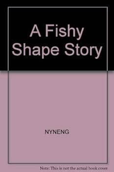Hardcover A Fishy Shape Story (Childrens Press Fishy Fish Stories) Book
