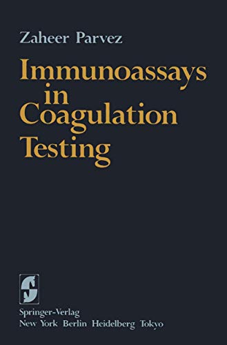 Immunoassays in Coagulation Testing view 2