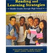 READING AND LEARNING STRATEGIES: MIDDLE GRADES THROUGH HIGH SCHOOL