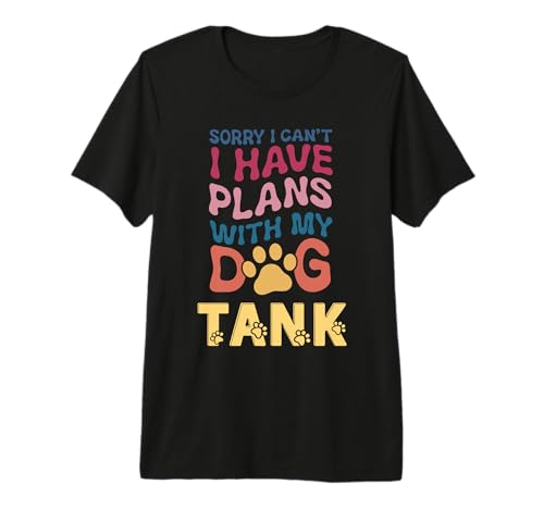 Réservoir avec nom de Chien personnalisé Busy with My Dog Tank T-Shirt Haut de Gamme
