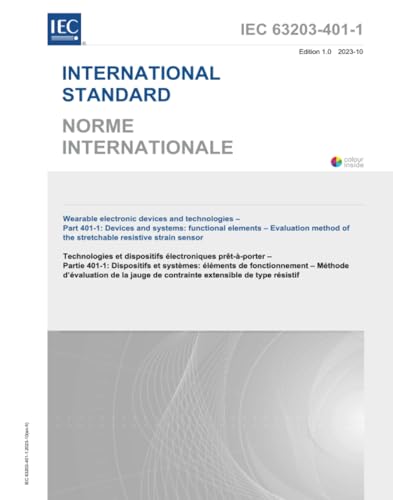 IEC 63203-401-1:2023, Dispositivos y tecnologías electrónicos portátiles - Parte 401-1