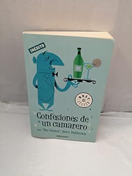 Mass Market Paperback Confesiones de un camarero (Spanish Edition) [Spanish] Book