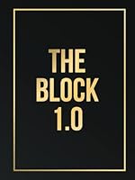 The Block: 1.0 B0F63KHP1F Book Cover