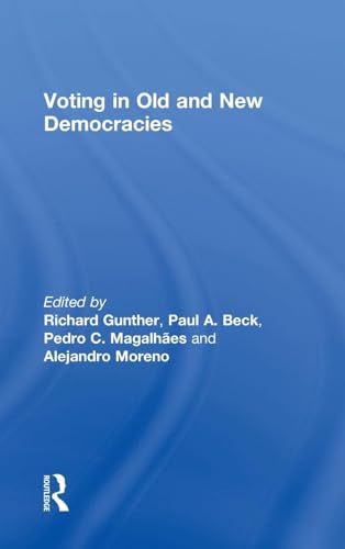Voting in Old and New Democracies 1138913316 Book Cover