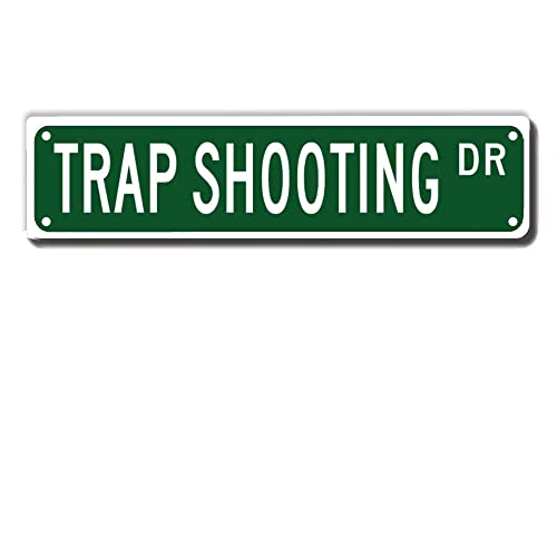 ERMUHEY Trap Shooting Dr Street Sign, Trap Shooting Gift, Trap Shooting Wall Decor for Home Office Garage Man Cave Plaque Quality Metal Sign 16x4 Inch
