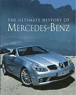 Hardcover The Ultimate History Of Mercedes-Benz Book