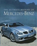 Mercedes (Ultimate History Of…) Hardcover – 1 Jun. 2005