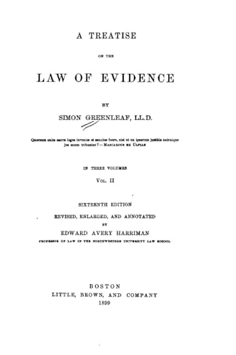 A Treatise on the Law of Evidence - Vol. II