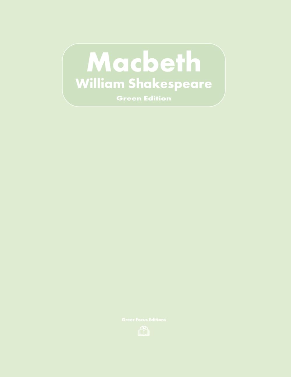 Macbeth: Green Edition