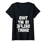 Funny Selfie Shirt & Funny Selfie T-Shirts