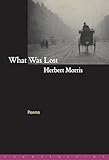 What Was Lost: Poems