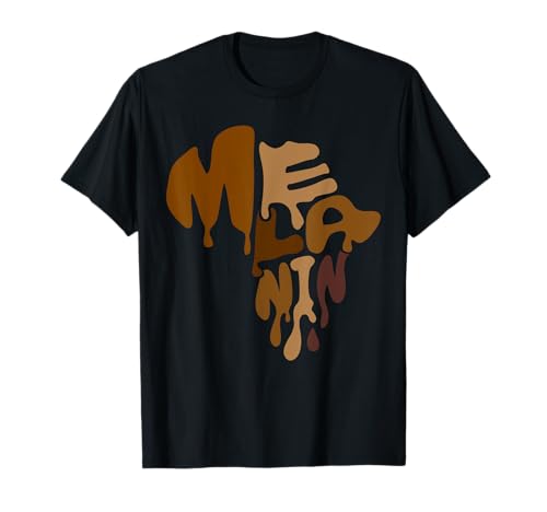 Melanin Black History Ropa Para Mujer Empoderamiento Negro Camiseta