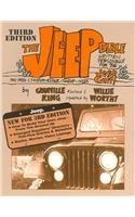 The Jeep Bible: Written Personally for the Jeep Cult!