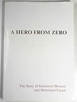 A hero from zero: the story of Kleinwort Benson and Mohamed Fayed