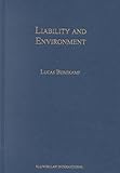  Liability and Environment:Private and Public Law Aspects of Civil Liability for Environmental Harm in an International Context