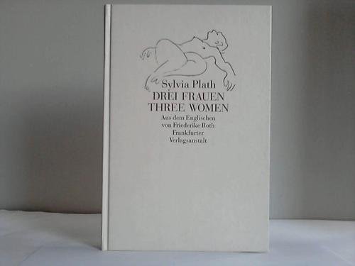 Drei Frauen /Three Women: Dt. /Engl.: Ein Gedicht für drei Stimmen. Text dtsch.-engl. für 19,90 EUR (-44%) statt 17,99 EUR bei amazon.de Bild: Drei Frauen /Three Women: Dt. /Engl.: Ein Gedicht für drei Stimmen. Text dtsch.-engl. für 19,90 EUR (-44%) statt 17,99 EUR bei amazon.de