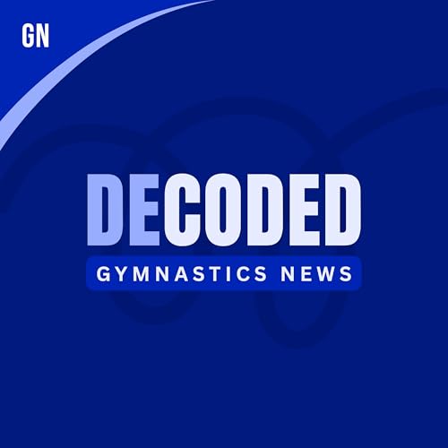 DECODED - Gymnastics News Podcast Por Gymnastics Now arte de portada