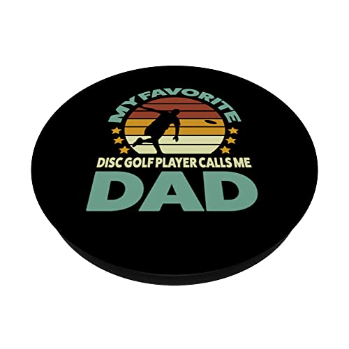 my favorite disc golf player calls me dad disc golf player PopSockets Swappable PopGrip, Black - Image 2