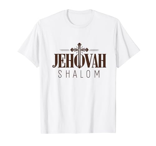 Jehovah Shalom The Lord My Peace T-Shirt