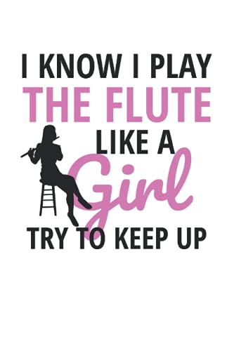Flute Instrument Girl Notebook: Flute Player Lined Journal 120 Pages 6x9 Inch For Flutist Marching Band