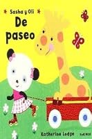 Sasha y Oli de paseo B0072DPPKS Book Cover