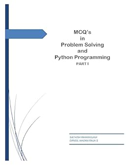 MCQ's in Problem Solving and Python Programming : PART I , Ramanujam ...