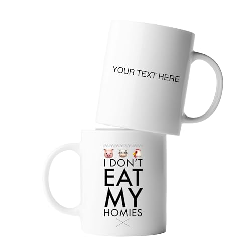 I Don't Eat My Homies Customized Vegan 11oz Coffee Ceramic Mug