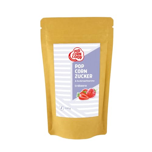 Popcornloop Popcorn und Zuckerwatte Zucker ERDBEERE 500gr Aroma perfekt geeignet für Zuckerwatte und Popcorn zum zubereiten Zuhause Süßes Premium Zuckeraroma