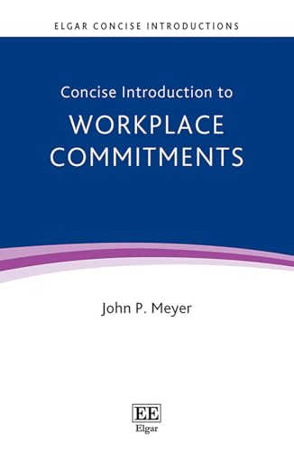 Concise Introduction to Workplace Commitments