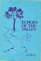 Echoes of the valley B0006DXZD0 Book Cover
