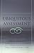 Ubiquitous Assessment: Evaluation Techniques for the New Millennium (Counterpoints)