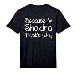 Shakira Funny Personalized Birthday Women Name Gift Idea Performance T-Shirt