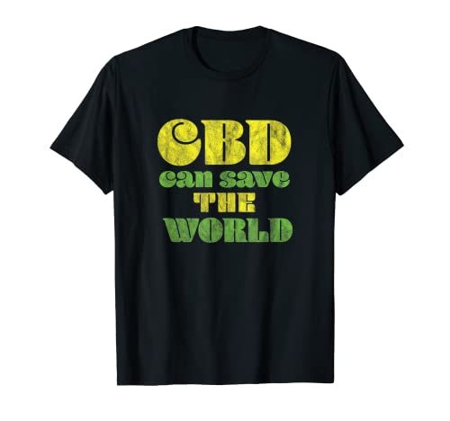 El CBD puede salvar el mundo - Cannabidiol Graphic Camiseta