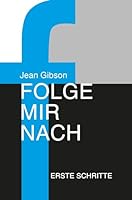 Folge mir nach - Erste Schritte 3893971556 Book Cover