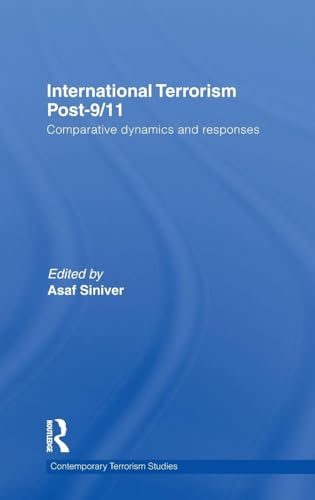 International Terrorism Post-9/11: Comparative Dynamics and Responses