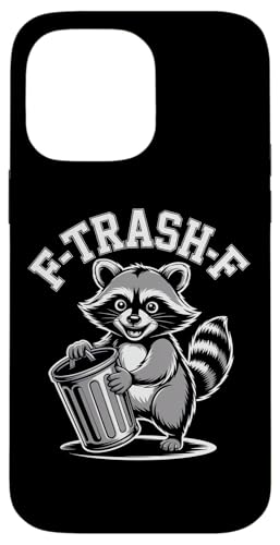 F-TRASH-F アライグマ ゴミ箱 皮肉 ユーモア 可愛い ミーム パロディ スマホケース iPhone 14 Pro Max 用