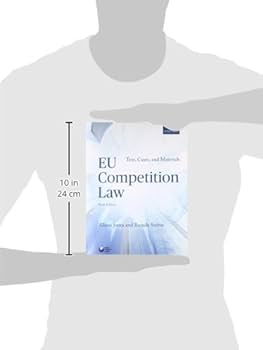 Jones &amp; Sufrin&#39;s EU Competition Law: Text， Cases， and Materials EU Competition Law: Text, Cases, and Materials: Jones