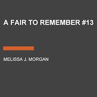 A Fair to Remember Audiolibro Por Melissa J. Morgan arte de portada