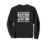 Souvenirshop Exit Sweatshirt