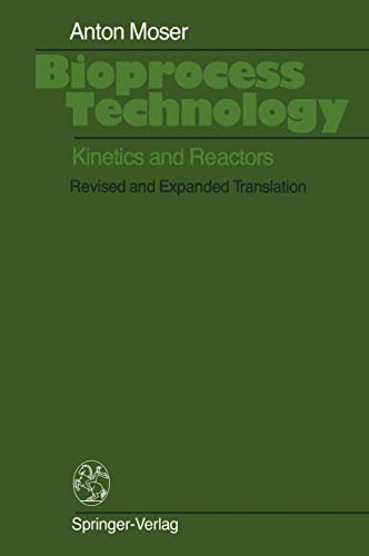 Bioprocess Technology: Kinetics and Reactors view 2
