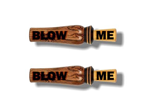 2 Blow ME Wooden Duck Call Caller Whistle 9" Vinyl Decals Ducks Geese Hunting Gun Rifle Camo Storage Safe Stickers ((2) 2"x 9")