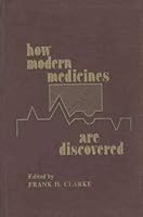 How modern medicines are discovered 0879930276 Book Cover