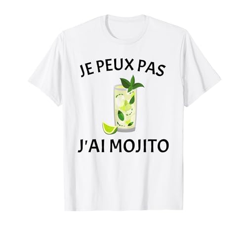 Maillot Je Peux Pas J'ai Mojito Humour Polo Mojito Drole T-Shirt