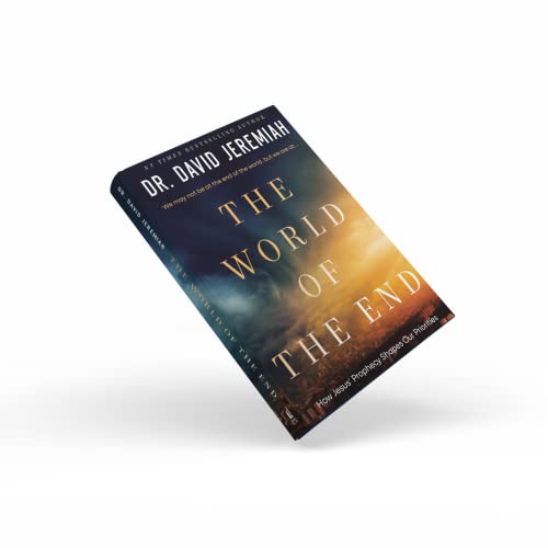 Image of The World of the End: How Jesus' Prophecy Shapes Our Priorities