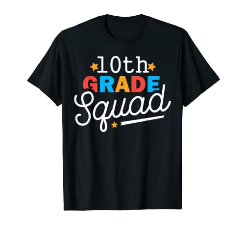 First Day of 10th Grade Squad Teacher Rentrée scolaire T-Shirt