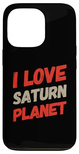 �y�� �f�� �y�� �� I Love Saturn Meme Love Saturn �X�}�z�P�[�X iPhone 13 Pro �p