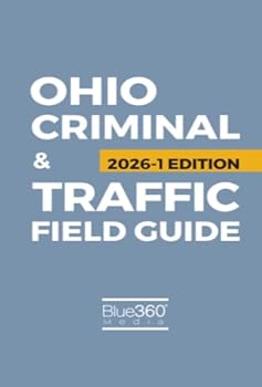 Ohio Criminal Law and Motor Vehicle Handbook : 2020-1 Spring Edition