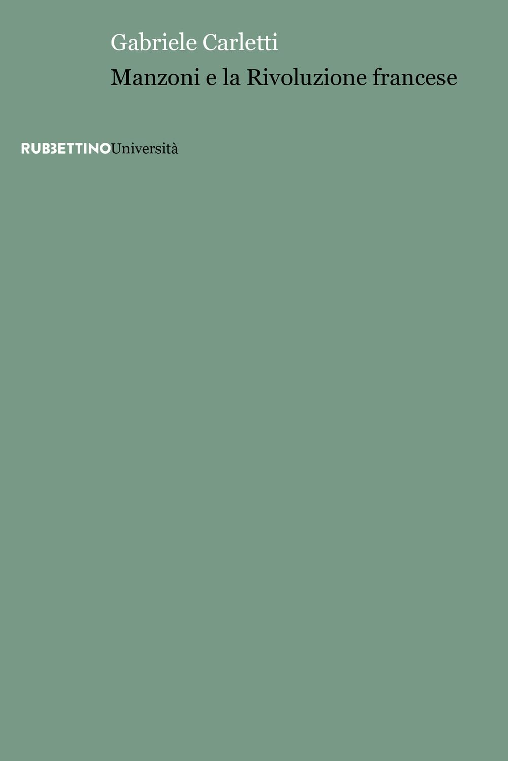 Manzoni E La Rivoluzione Francese - 4