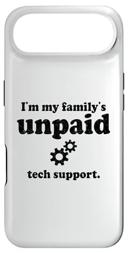 I'm My Family's Unpaid Tech Support Funny �����Y �X�}�z�P�[�X iPhone Air �p