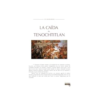 LA CA&Iacute;DA DE TENOCHTITLAN Audiolibro Por M. CIENFUEGOS arte de portada